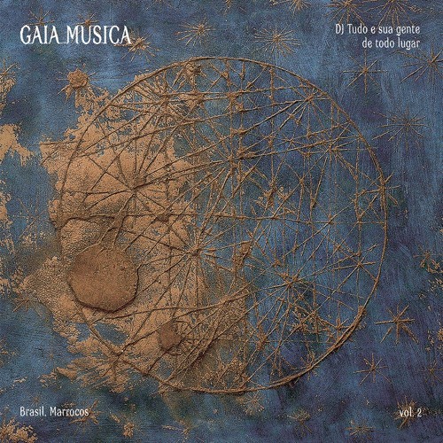 Gaia Musica vol. 2 - Brasil Maroc
