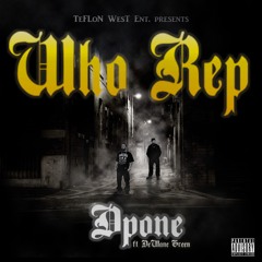 Who Rep feat DeWane Green