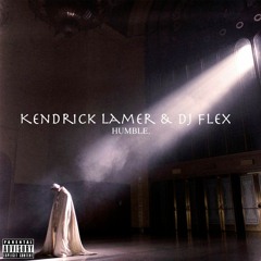 DJ Flex ~ Be Humble