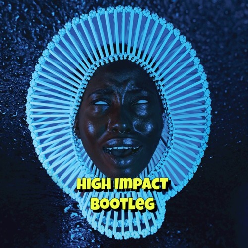 Childish Gambino - Redbone (High Impact Bootleg)