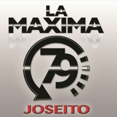 Deja Eso - La Maxima 79