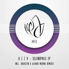 IM110 - u z z v - SELENOPHILE EP