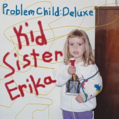 Problem Child: Deluxe