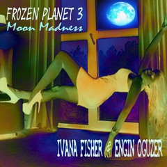 Frozen Planet 3 - Moon Madness (May 29, 2017)