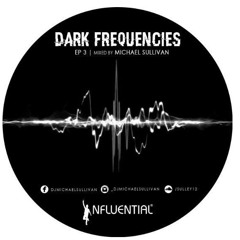 Dark Frequencies EP 3