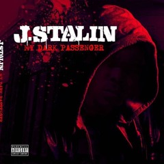 J. Stalin ft. Joseph Kay - My Dark Passenger (Prod. LT Beats) [Thizzler.com Exclusive]