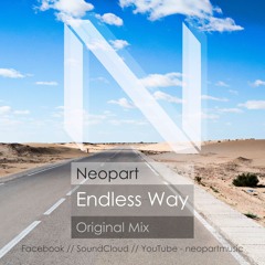 Neopart - Endless Way (Original Mix)