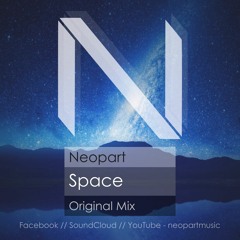 Neopart - Space (Original Mix)