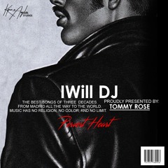 EXCLUSIVE - iWill DJ for Tommy Rose - May 2017