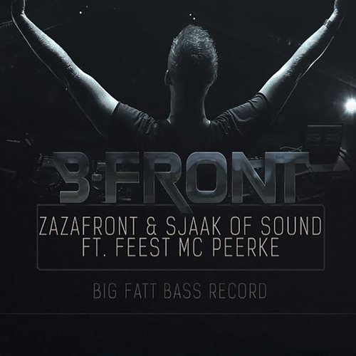 Zazafront & Sjaak Of Sound - Big Fat Bass Record (X-Qlusive Holland DJ Tool) [FREE DOWNLOAD]
