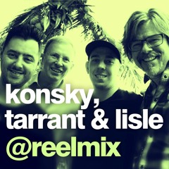 Konsky, Tarrant & Lisle at Reelmix