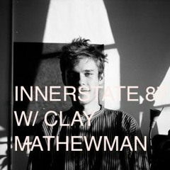 Innerstate 87 w/ Clay Mathewman (Ceramics) - 12/10/2016
