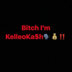 KelleoKa$h x #4Dis