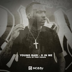 G In Me (Prod) Trap Troopa