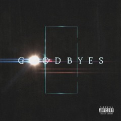 Goodbyes (feat. formyregrets)