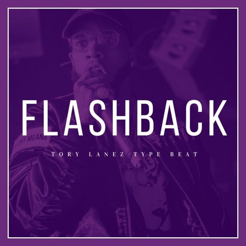 [SOLD] TORY LANEZ TYPE BEAT - FLASHBACK (PROD GLOBEATS)