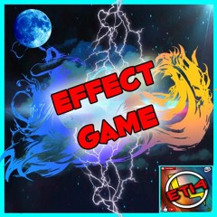 Effect Game | El Triunfo14(Official Music)