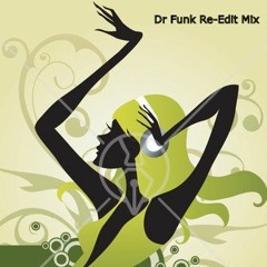 Dr Funk Re-Edit Mix