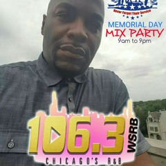 CORE DJ MALIK SHABAZZ Live inside The #MemorialDayMixParty on 106.3 FM Chicago (1st Half)