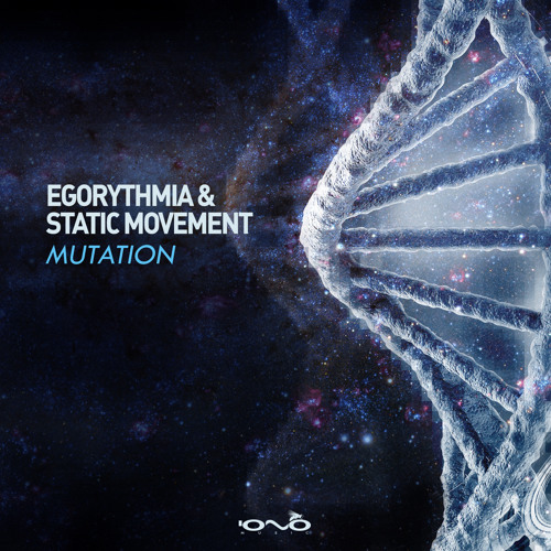 Egorythmia, Static Movement - Mutation (Original Mix)