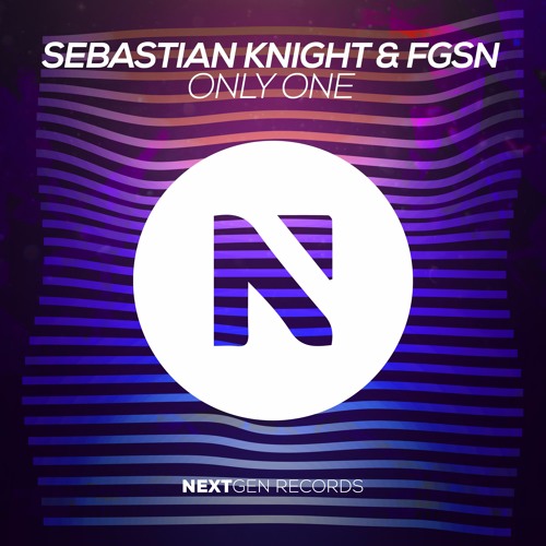 Sebastian Knight & FGSN - Only One