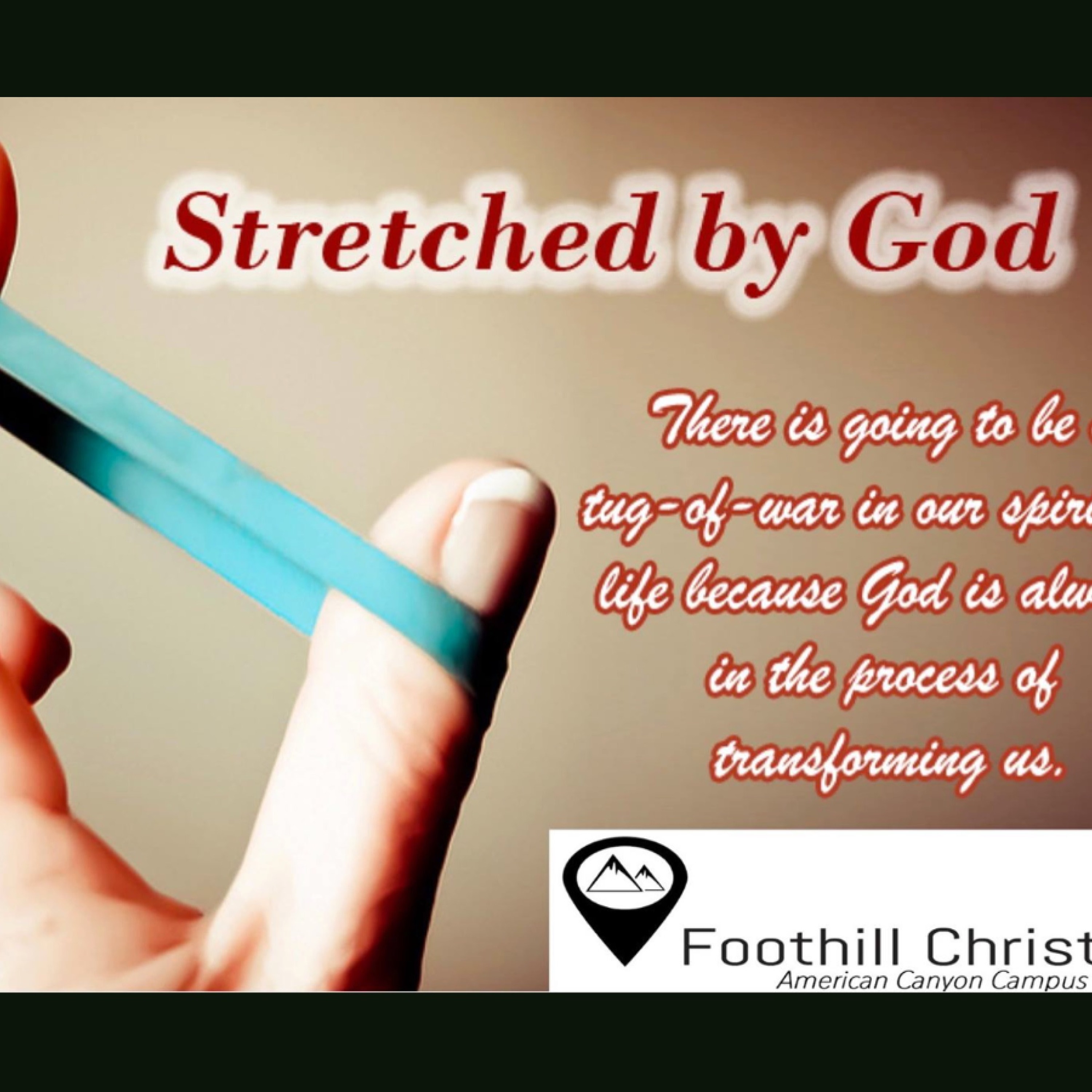 5 - 28 - 17 God is Stretching Us part 2 episode artwork