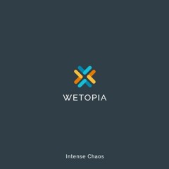 Wetopia (Original Mix)