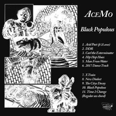 Black Populous (out now via AceMo Bandcamp)