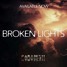Broken Lights (Original Mix)