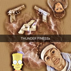 THUNDER FINESSx / summer 17 {RNM}