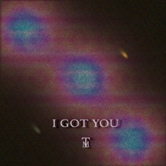 Thie May - I Got You (Original Mix)[FREE DOWNLOAD]