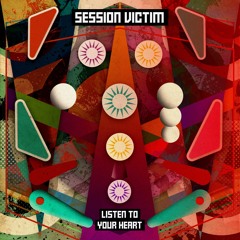 Session Victim - Up To Rise (LP Mix)