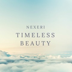 Nexeri - Timeless Beauty