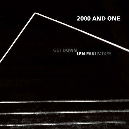 Get Down (Len Faki Deepspace Mix)