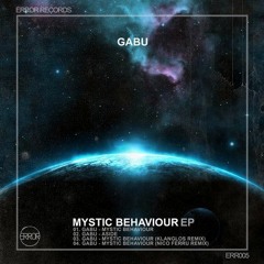 Gabu - Mystic Behaviour (Klanglos Remix) [ERROR Records]
