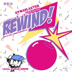 Dynablaster Sound - Rewind!