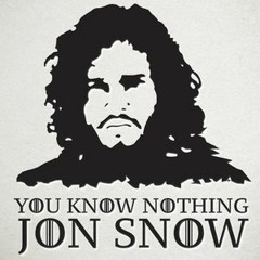 You Know Nothing Jon Snow - TheGabrix