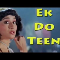 Ek Do Teen - KSHMR (Dj Ruchir Kulkarni 2017 Edit)