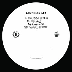 Lawrence Lee - There will Be Blood