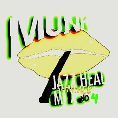 Munk's Jazz Head Mix No 4