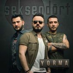 Seksendört - Yorma
