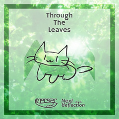 [FREE DOWNLOAD]nora2r - Through The Leaves