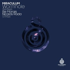 Miraculum - Wormhole (Nicolas Rada Remix) snippet