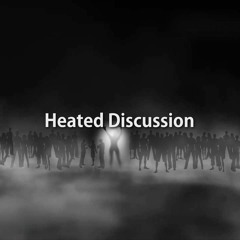 Eoliot – Heated Discussion