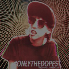 #OnlyTheDopest - GOOD MEN DO NOTHING