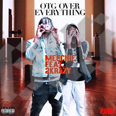 Over Everything Feat. 2Krazy