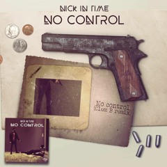 Nick In Time - No Control (Clem B Remix) CUT