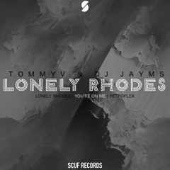TommyV & DJ Jayms - Lonely Rhodes (Original Mix) [PREVIEW] Out Now