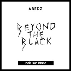 Abedz - Beyond The Black Pt. I