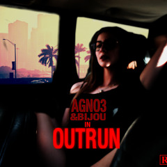 OUTRUN ft. Bijou [FREE DOWNLOAD]